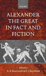 9780198152873-0198152876-Alexander the Great in Fact and Fiction
