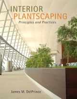 9781435439634-1435439635-Interior Plantscaping: Principles and Practices