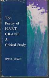 9780691060965-0691060967-The Poetry of Hart Crane (Princeton Legacy Library, 2306)