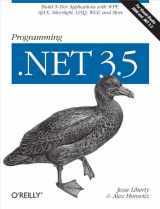 9780596527563-059652756X-Programming .NET 3.5: Build N-Tier Applications with WPF, AJAX, Silverlight, LINQ, WCF, and More