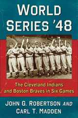9781476689906-1476689903-World Series '48: The Cleveland Indians and Boston Braves in Six Games