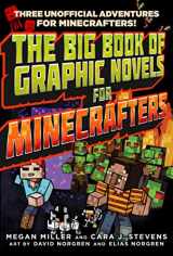 9781510727151-1510727159-The Big Book of Graphic Novels for Minecrafters: Three Unofficial Adventures