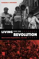 9780822334934-0822334933-Living for the Revolution: Black Feminist Organizations, 1968–1980