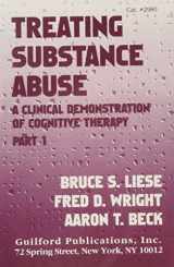 9780898629804-0898629802-Treating Substance Abuse: A Clinical Demonstration of Cognitive Therapy