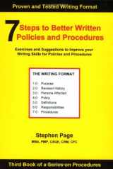9781929065240-1929065248-7 Steps to Better Written Policies and Procedures