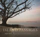 9780820348698-0820348694-Island Passages: An Illustrated History of Jekyll Island, Georgia