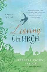 9780060872632-0060872632-Leaving Church: A Memoir of Faith