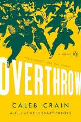 9780525560470-0525560475-Overthrow: A Novel