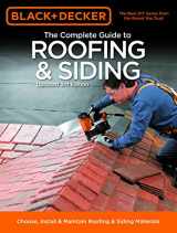 9781589237179-158923717X-Black & Decker The Complete Guide to Roofing & Siding: Updated 3rd Edition - Choose, Install & Maintain Roofing & Siding Materials (Black & Decker Complete Guide)