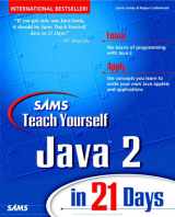 9780672316388-0672316382-Sams Teach Yourself Java 2 in 21 Days (Teach Yourself in 21 Days Series)