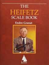 9781581064353-1581064357-The Heifetz Scale Book for Violin