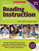 9780545280693-0545280699-Month-by-Month Reading Instruction for the Differentiated Classroom: A Systematic Approach With Comprehension Mini-Lessons, Vocabulary-Building ... Child Become a Confident, Capable Reader