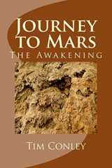 9781479106684-1479106682-Journey to Mars: The Awakening