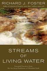 9780060628222-0060628227-Streams of Living Water: Celebrating the Great Traditions of Christian Faith
