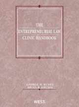 9780314280053-0314280057-The Entrepreneurial Law Clinic Handbook (Coursebook)