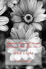 9781499219654-1499219652-Thirteen Hands of Divine, Universe, Man Love Art X: God Light