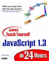 9780672314070-067231407X-Sams Teach Yourself Javascript 1.3 in 24 Hours (Teach Yourself in 24 Hours)