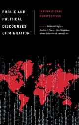 9781783483273-178348327X-Public and Political Discourses of Migration: International Perspectives (Discourse, Power and Society)