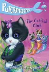 9781524701642-1524701645-Purrmaids #2: The Catfish Club