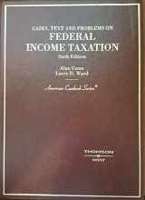 9780314166586-0314166580-Cases, Text and Problems on Federal Income Taxation (American Casebook Series)