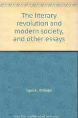 9780804421690-0804421692-The literary revolution and modern society, and other essays