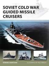 9781472817402-1472817400-Soviet Cold War Guided Missile Cruisers (New Vanguard)