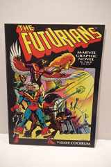 9780939766819-0939766817-The Futurians Marvel Graphic Novel 9