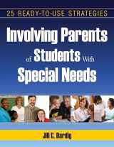 9781412951203-1412951208-Involving Parents of Students With Special Needs: 25 Ready-to-Use Strategies