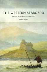 9781873190296-1873190298-The Western Seaboard: An Illustrated Architectural Guide (RIAS Series of Illustrated Architectural Guides to Scotland)