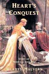 9781934255964-1934255963-Heart's Conquest: A Story of Medieval England