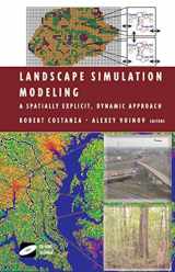9781475780529-1475780524-Landscape Simulation Modeling: A Spatially Explicit, Dynamic Approach (Modeling Dynamic Systems)
