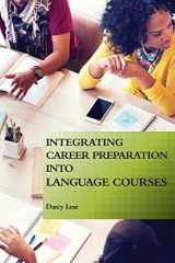 9781626166448-1626166447-Integrating Career Preparation into Language Courses