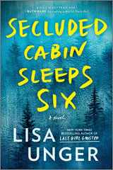9780778334224-0778334228-Secluded Cabin Sleeps Six: A Novel of Thrilling Suspense