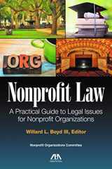 9781634259491-1634259491-Nonprofit Laws: A Practical Guide to Legal Issues for Nonprofit Organizations