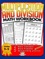 9781953149060-1953149065-Multiplication and Division Math Workbook for 3rd 4th 5th Grades: Basic Concepts, Word Problems, Skill-Building Practice, Everyday Practice Exercises and Timed Tests (Math Facts Learning Resources)