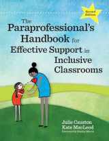 9781681254517-1681254514-The Paraprofessional's Handbook for Effective Support in Inclusive Classrooms
