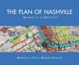 9780826514585-0826514588-The Plan of Nashville: Avenues to a Great City