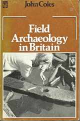 9780416760408-0416760406-Field archaeology in Britain