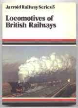 9780853069393-0853069395-LOCOMOTIVES OF BRITISH RAILWAYS (COTMAN HOUSE S.)