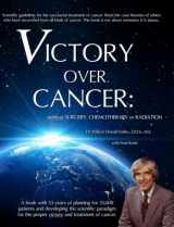 9780578165189-057816518X-Victory Over Cancer (CANCER: Curing the Incurable)