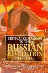 9780253333339-0253333334-Critical Companion to the Russian Revolution 1914-1921