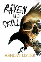 9781910720530-1910720534-Raven and Skull