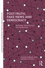 9780367322175-036732217X-Post-Truth, Fake News and Democracy: Mapping the Politics of Falsehood (Routledge Studies in Global Information, Politics and Society)