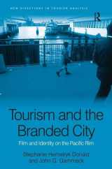 9780754648291-075464829X-Tourism and the Branded City: Film and Identity on the Pacific Rim (New Directions in Tourism Analysis)