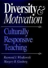 9780787901264-0787901261-Diversity and Motivation: Culturally Responsive Teaching (Jossey Bass Higher & Adult Education Series)