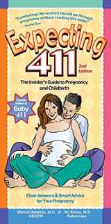 9781889392424-1889392421-Expecting 411: Clear Answers & Smart Advice for Your Pregnancy