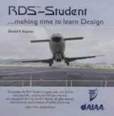 9781600869204-1600869203-RDSwin-Student: Making Time to Learn Design (Aiaa Education Series)