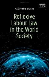 9780857936585-0857936581-Reflexive Labour Law in the World Society
