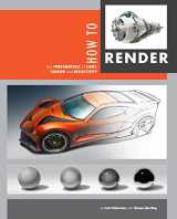 9781933492964-1933492961-How to Render: the fundamentals of light, shadow and reflectivity