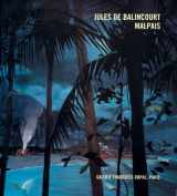 9782910055325-2910055329-Jules de Balincourt: Malpais (English and French Edition)
